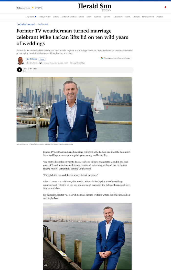 From stormy weather to stormy weddings Mike Larkan lifts lid on ten years as a celebrant Herald Sun Celebrating 1200 Weddings